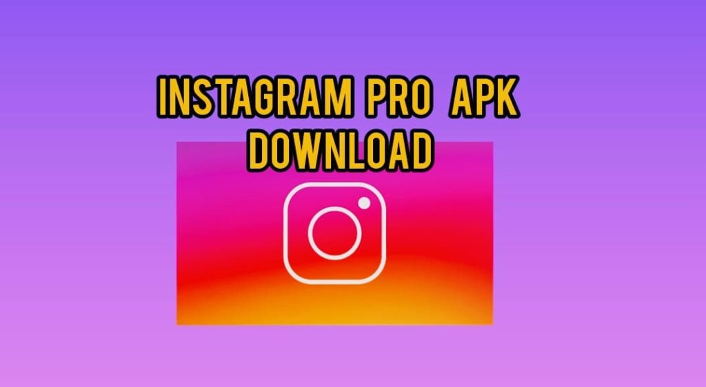 Instagram Pro 