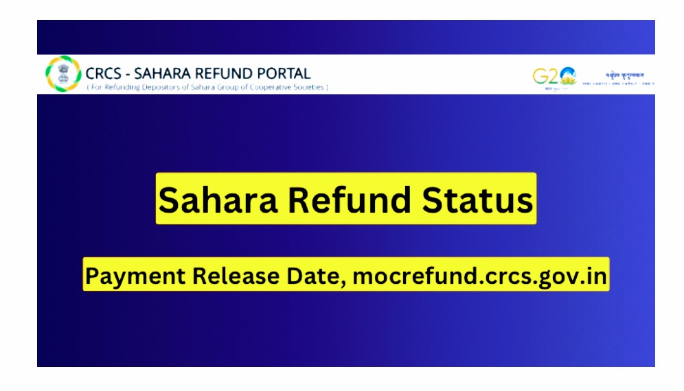 Sahara Refund Status